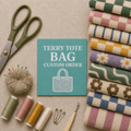 Custom Order - Terry Tote Bag