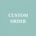 Custom Order